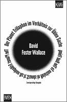 Buchcover David Foster Wallace "Der Planet Trillaphon im Verhältnis zur Üblen Sache"