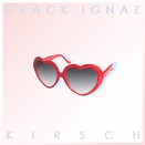 Cover von Crack Ignaz "Kirsch"