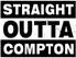 "Straight outta Compton"