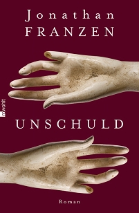 Buchcover: Jonathan Franzen - "Unschuld"