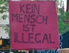 Transparent: Kein Mensch ist illegal