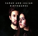 Albumcover Sarah And Julian Birthmarks, 2016 deutsches Duo