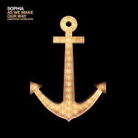 Albumcover "As We Make Your Way (Unknown Harbours)" von Sophia