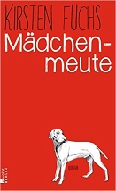 buchcover mädchenmeute, rot mit weißem hund